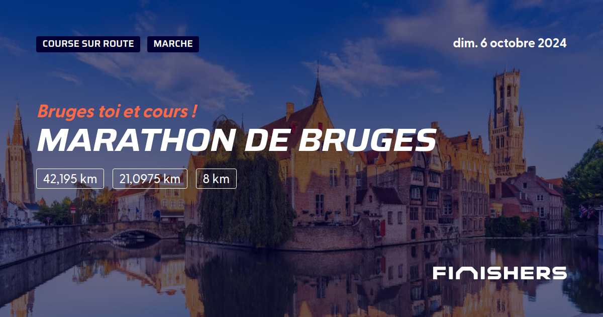 🏃 Marathon de Bruges 2023 Parcours, inscriptions & résultats Finishers