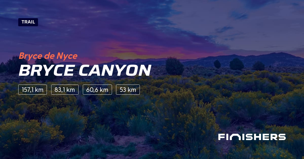 🏃 Bryce Canyon 2025 Parcours, inscriptions & résultats Finishers