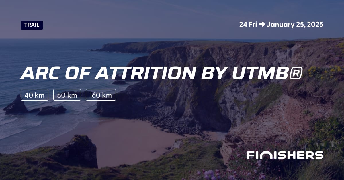🏃 Arc Of Attrition by UTMB® 2025 All the information about the race