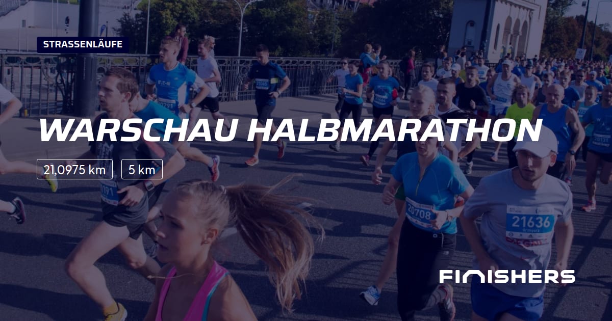 🏃 Warschau Halbmarathon 2025 Alle Strecken, Ergebnis und