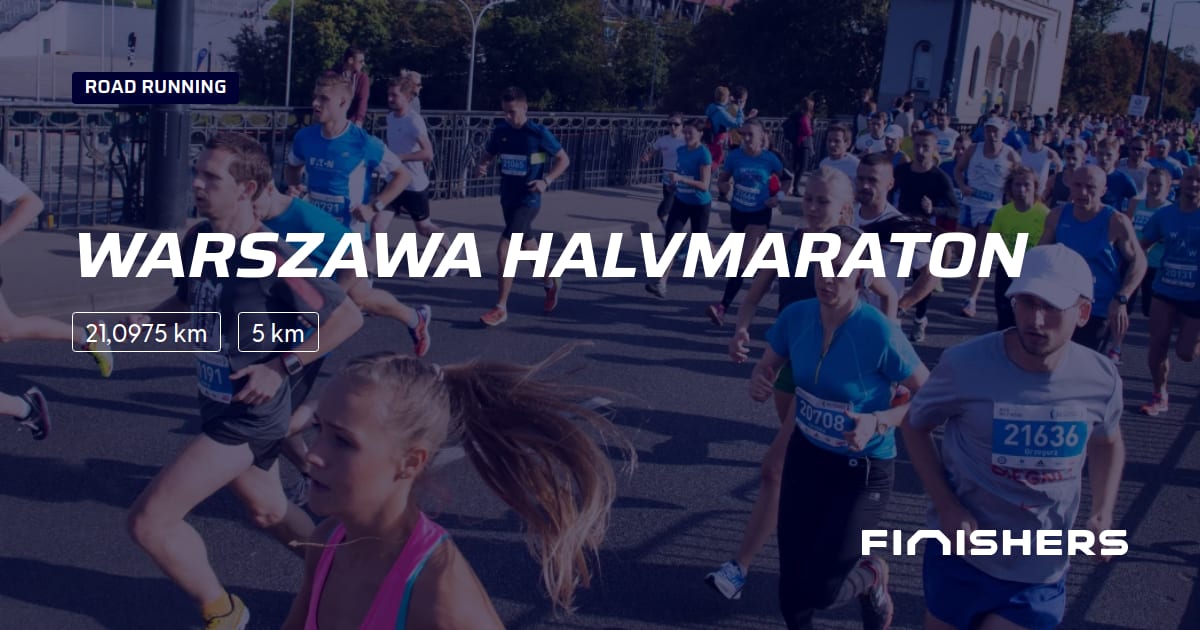 🏃 Warszawa Halvmaraton 2025 Rute, tilmelding og resultater Finishers