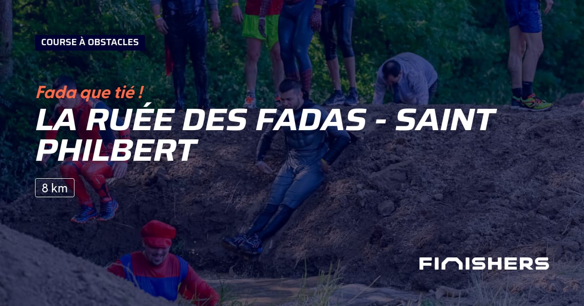 🏃 La Ruée Des Fadas - Saint Philbert 2027 - Parcours, inscriptions ...