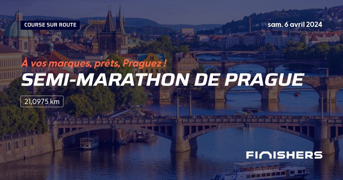 🏃 SemiMarathon de Prague 2024 Parcours, inscriptions & résultats Finishers