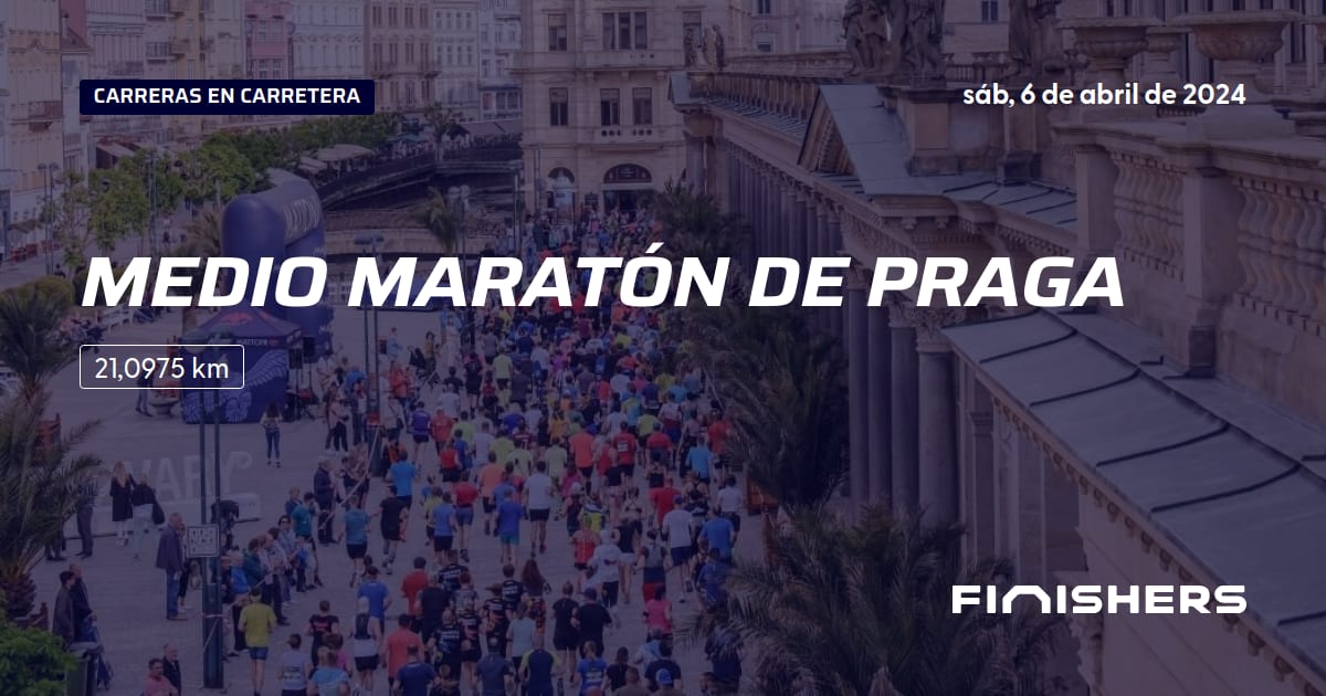 🏃 Medio Maratón de Praga 2024 Toda la información sobre los