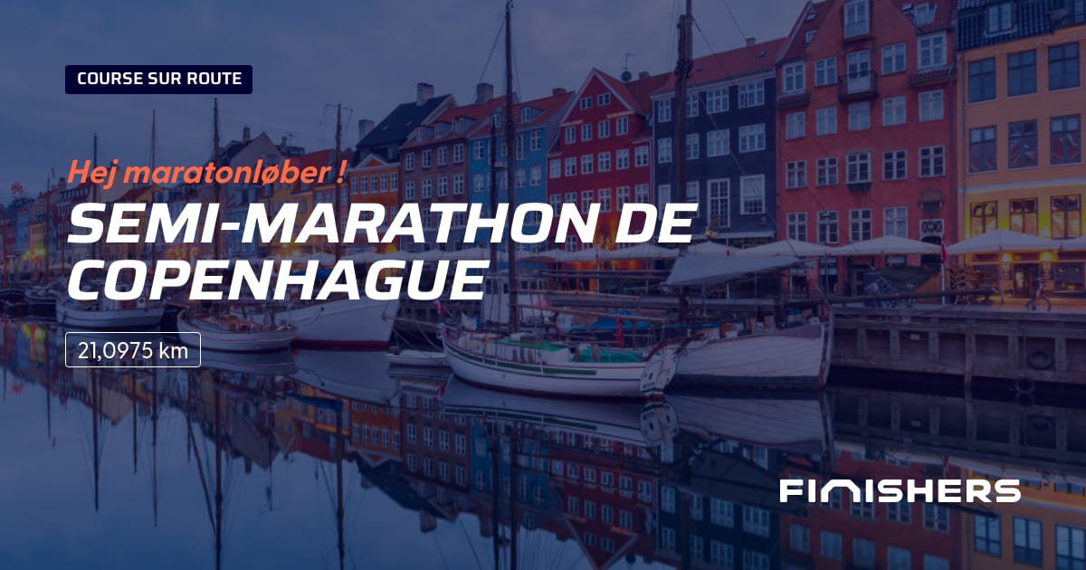 🏃 SemiMarathon de Copenhague 2024 Parcours, inscriptions & résultats