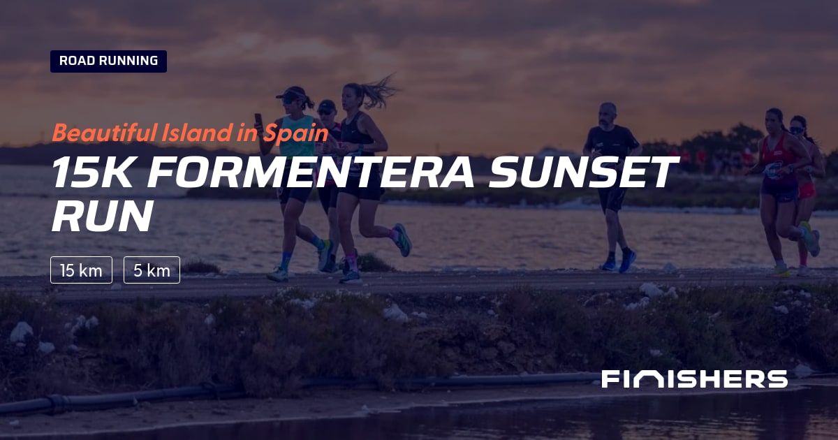 🏃 15k Formentera Sunset Run 2027 - All the information about the race ...