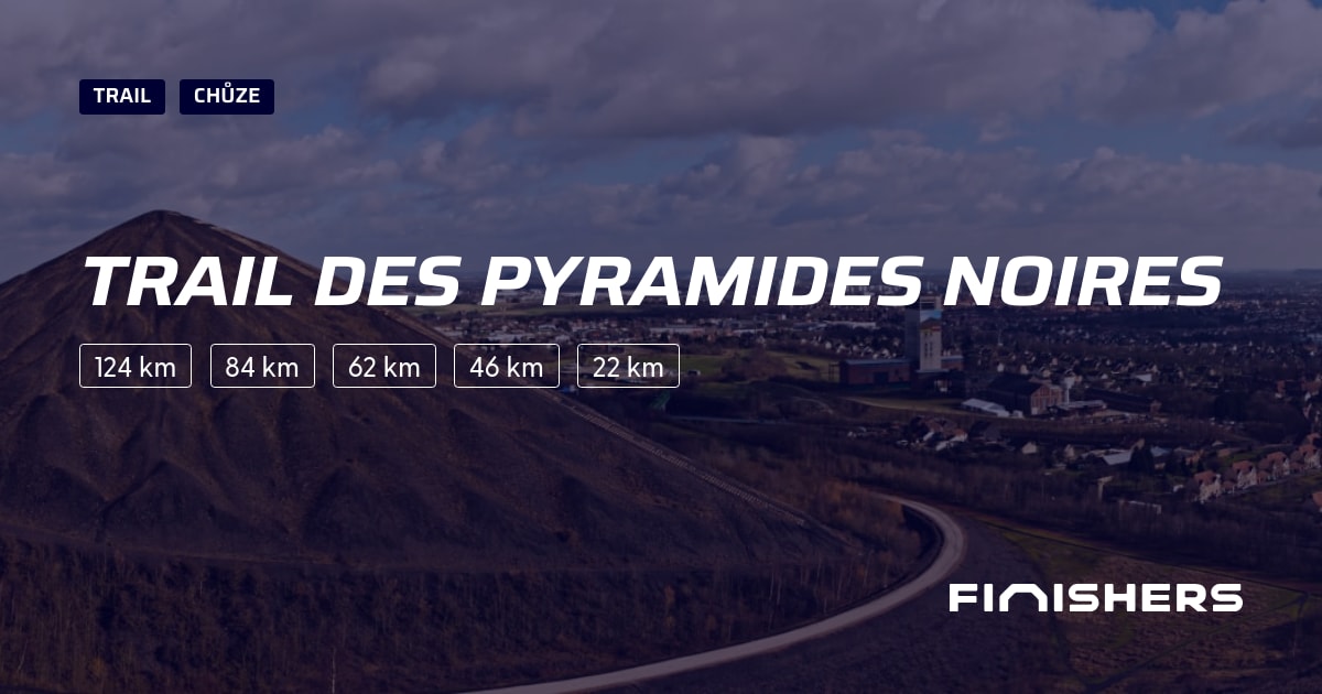 🏃 Trail des Pyramides Noires 2025 Informace o závodu a registrační proces Finishers