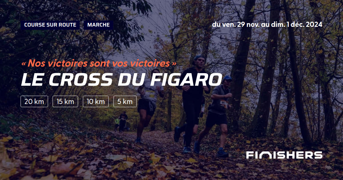 🏃 Le Cross du Figaro 2024 Parcours, inscriptions & résultats Finishers — free download