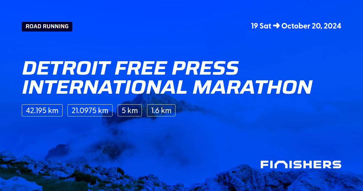 🏃 Detroit Free Press International Marathon 2024 All the information