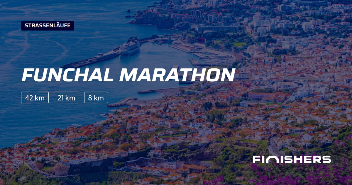 🏃 Funchal Marathon 2025 Alle Strecken, Ergebnis und Anmeldeinfos