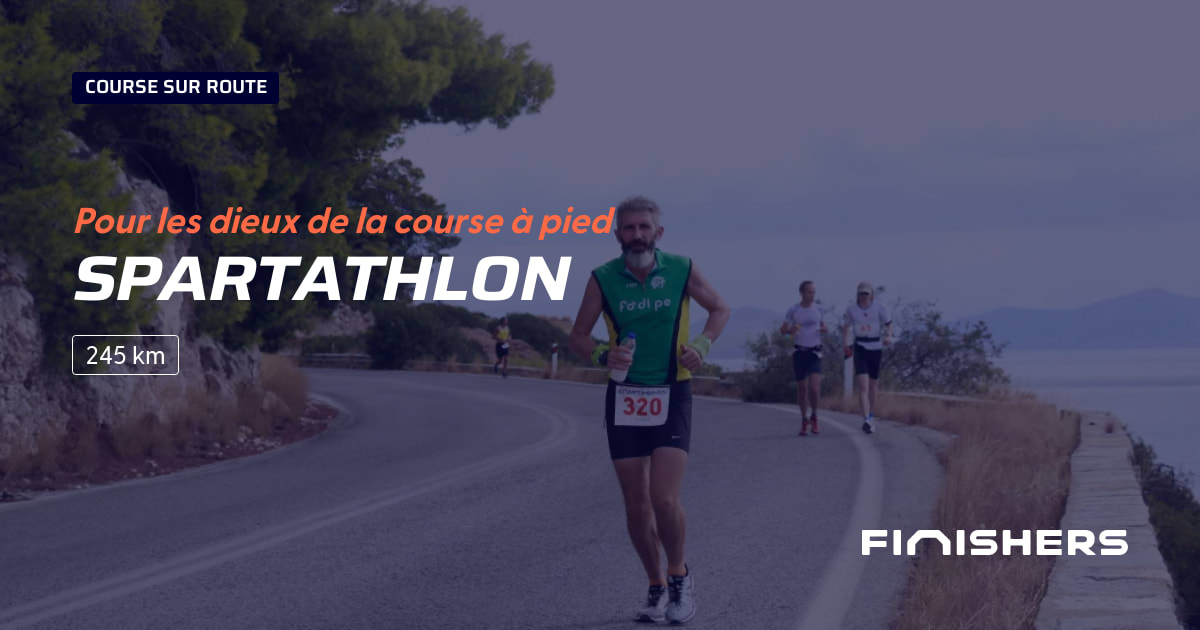 🏃 Spartathlon 2024 Parcours, inscriptions & résultats Finishers