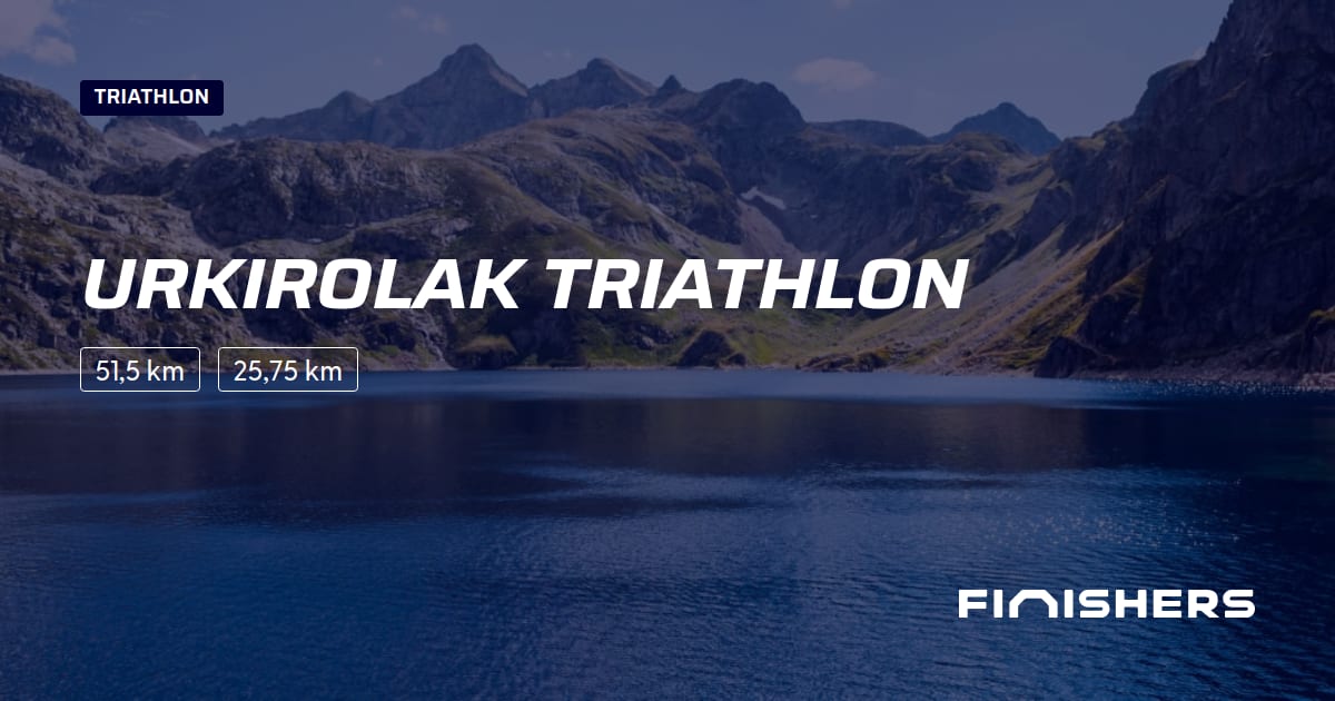 🏃 Urkirolak Triathlon 2025 Parcours, inscriptions & résultats Finishers