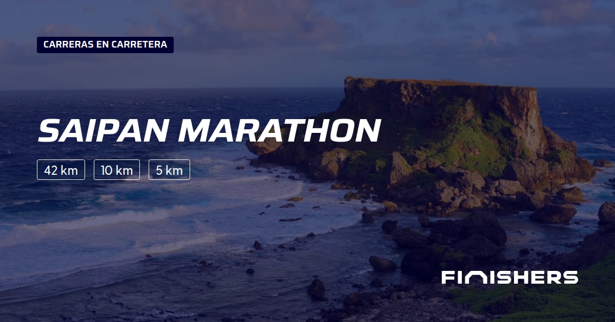 🏃 Saipan Marathon 2024 Toda la información sobre los recorridos e