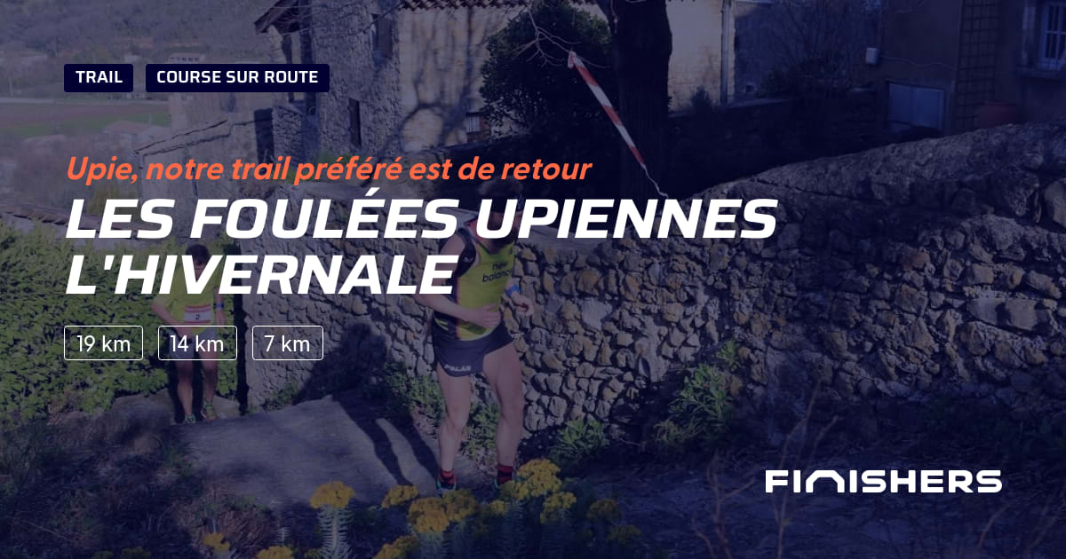 🏃 Les Foulées Upiennes l'hivernale 2024 Parcours, inscriptions