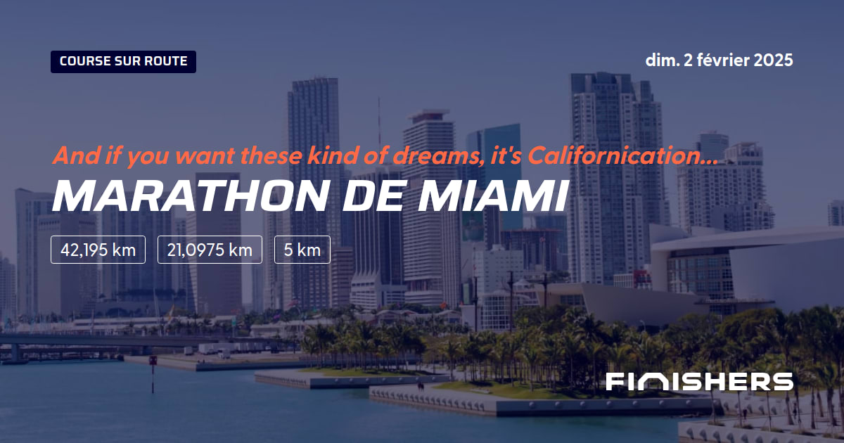 🏃 Marathon de Miami 2025 Parcours, inscriptions & résultats Finishers