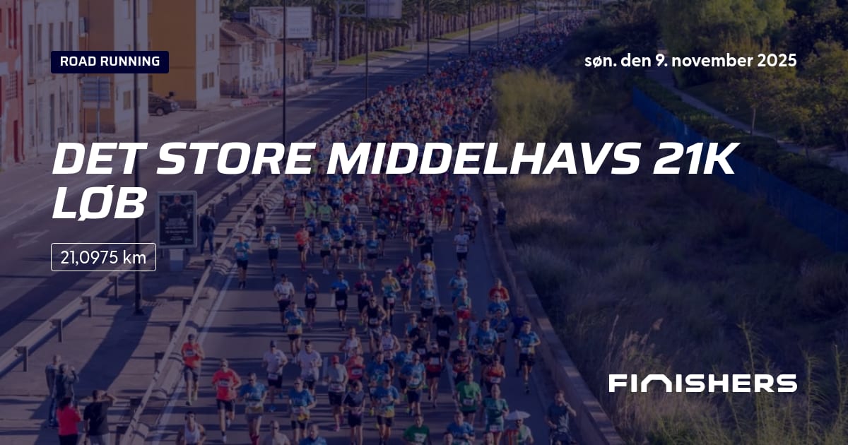 🏃 Det Store Middelhavs 21K Løb 2025 - Rute, tilmelding og resultater ...