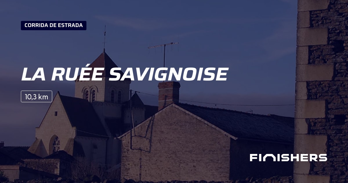 🏃 La Ruée Savignoise 2026 - Toda a informação sobre a corrida e o ...