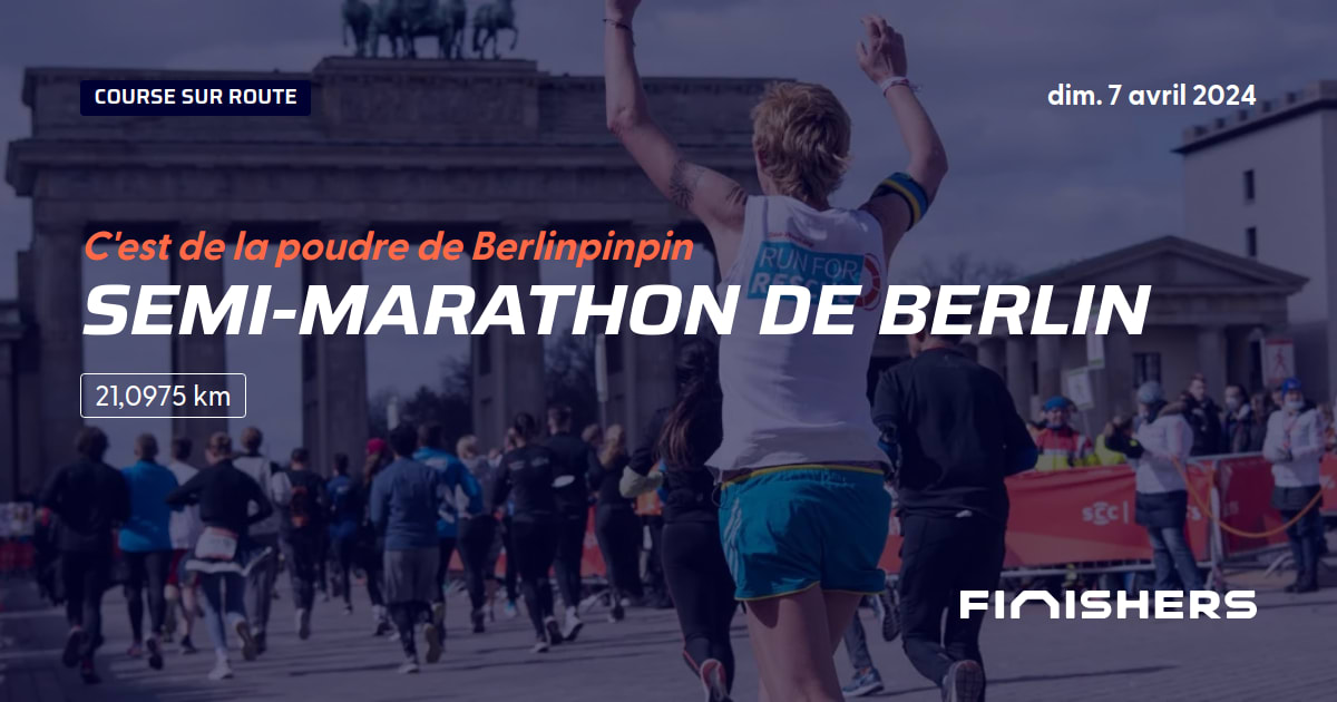 🏃 SemiMarathon de Berlin 2024 Parcours, inscriptions & résultats