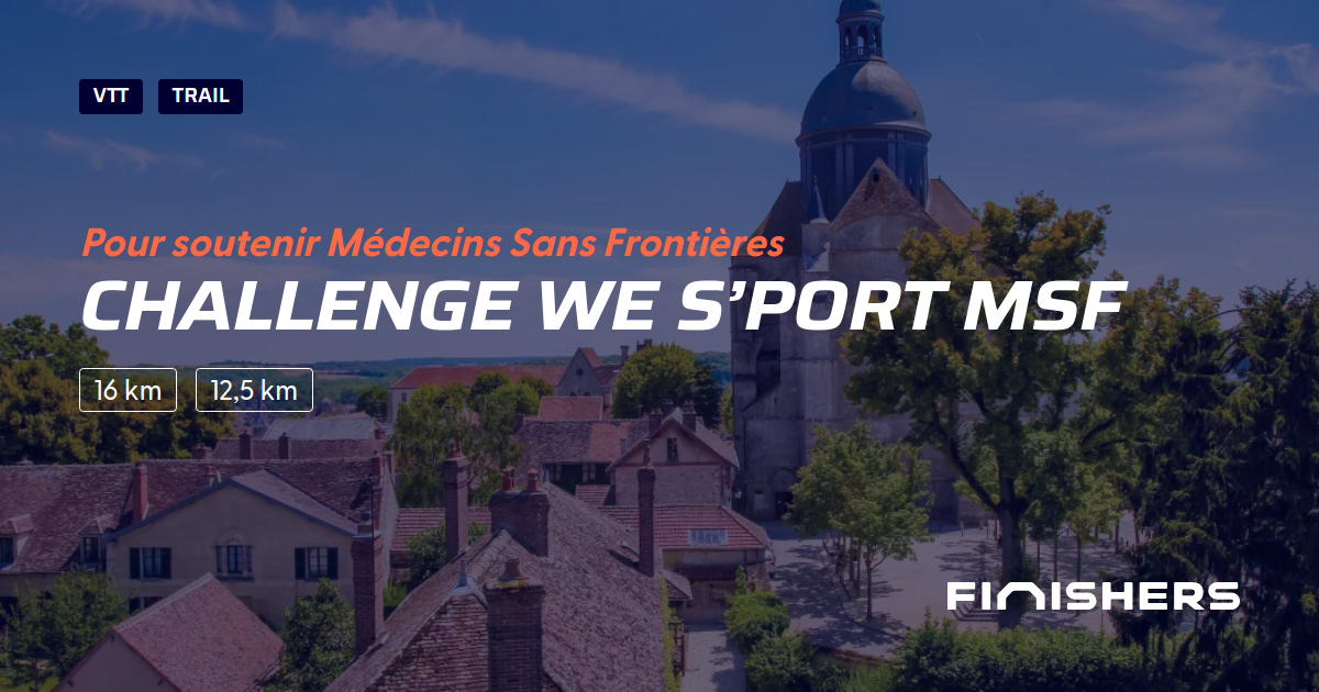 🏃 Challenge WE S’PORT MSF 2025 Parcours, inscriptions & résultats