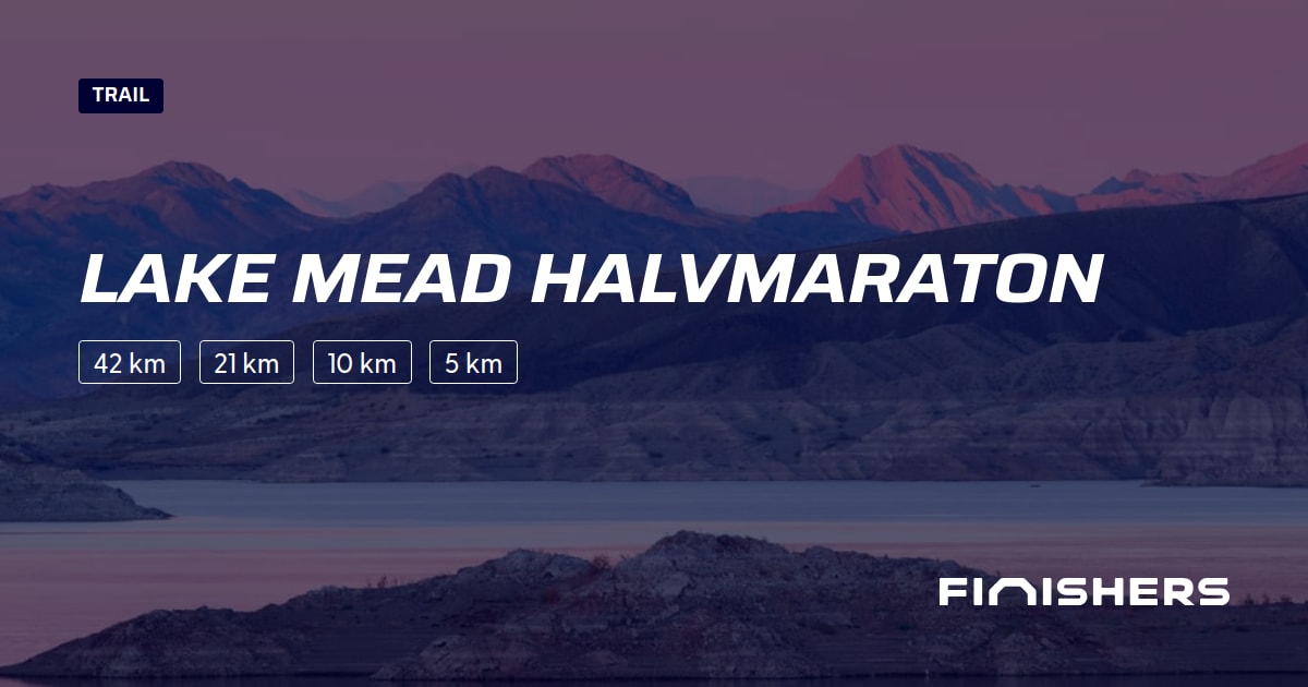 🏃 Lake Mead Halvmaraton 2025 Rute, tilmelding og resultater Finishers
