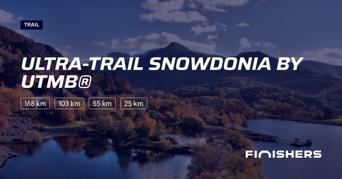 🏃 UltraTrail Snowdonia by UTMB® 2025 All the information about the