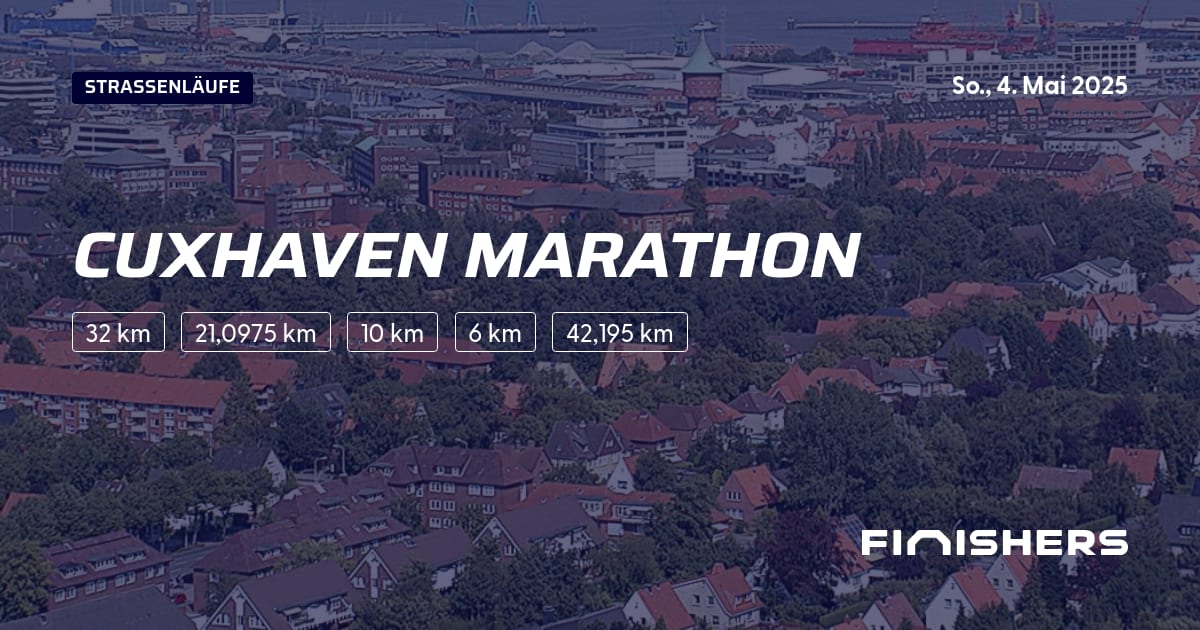 🏃 Cuxhaven Marathon 2025 Alle Strecken, Ergebnis und Anmeldeinfos