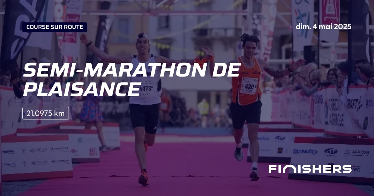 🏃 SemiMarathon de Plaisance 2025 Parcours, inscriptions & résultats Finishers