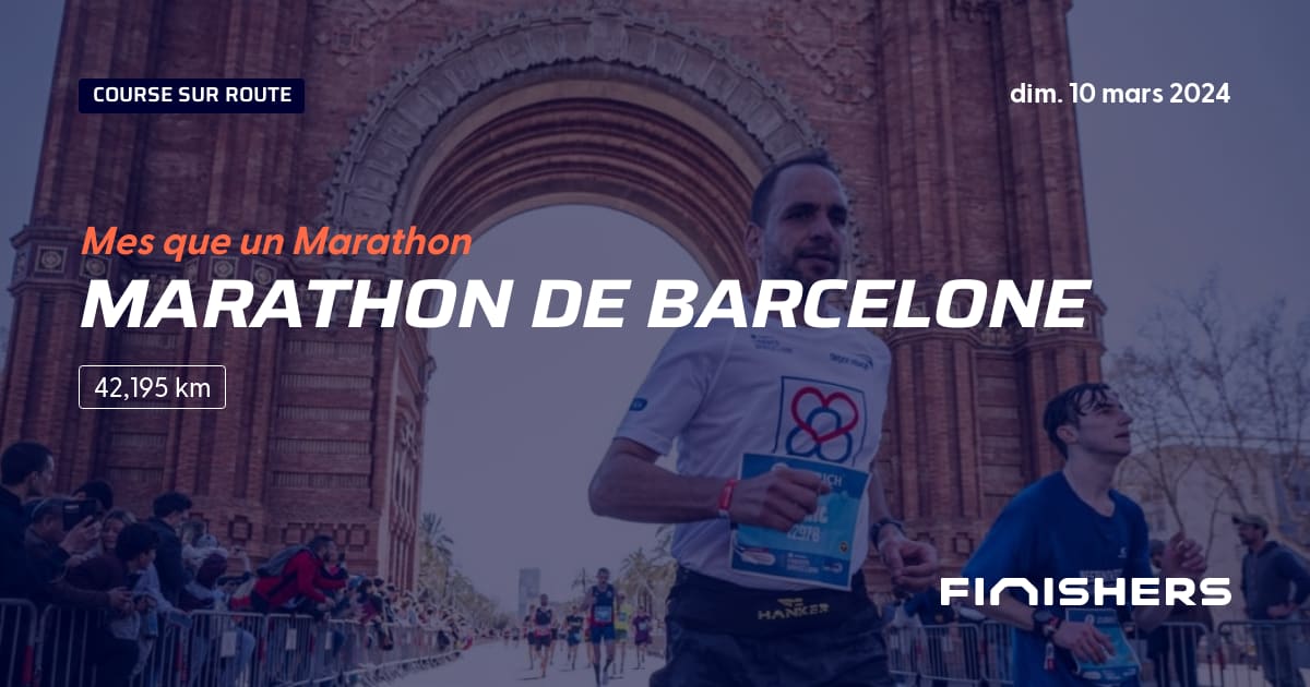 🏃 Marathon de Barcelone 2024 Parcours, inscriptions & résultats