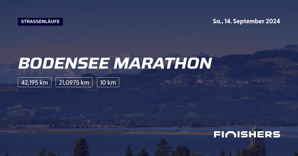 🏃 Bodensee Marathon 2024 Alle Strecken, Ergebnis und Anmeldeinfos