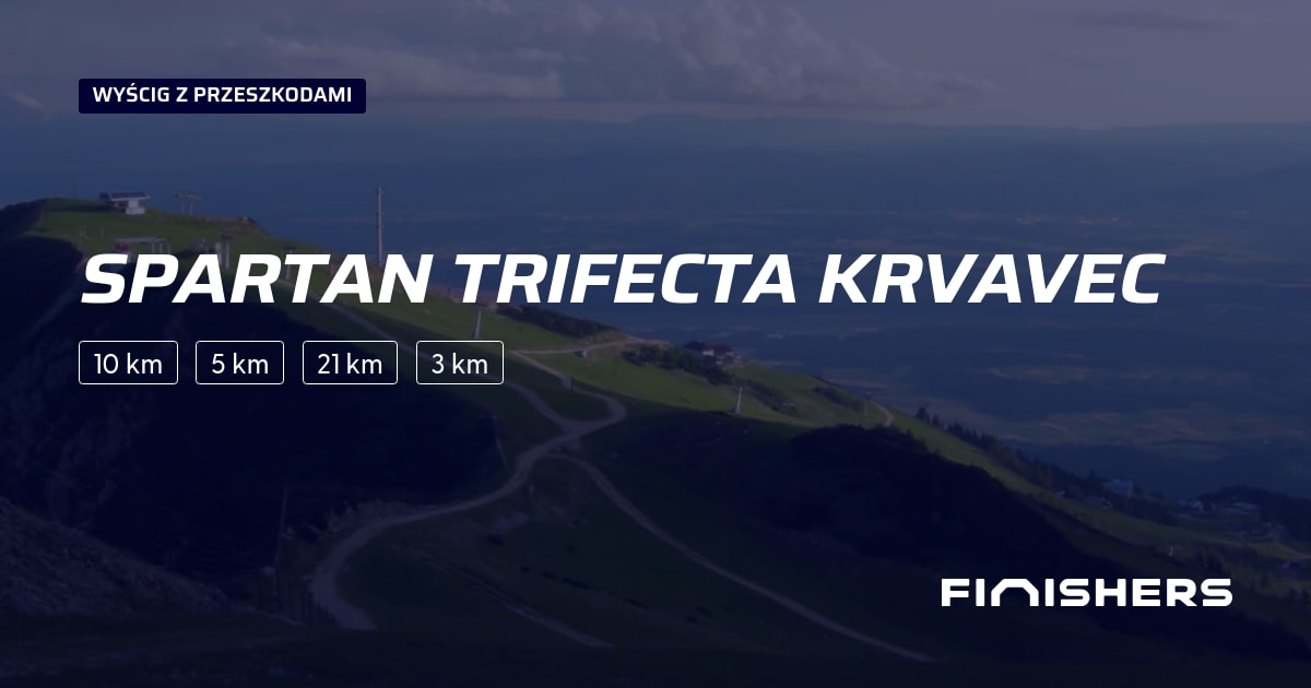 🏃 Spartan Trifecta Krvavec 2027 - Wszystkie informacje odnośnie ...