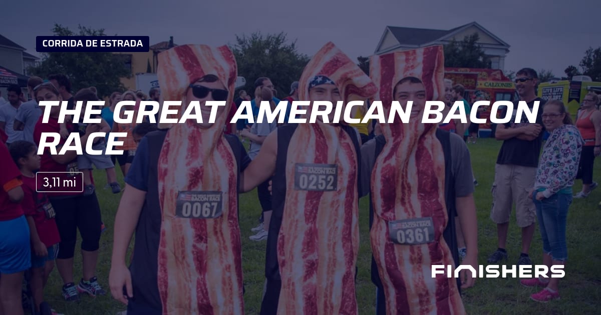 🏃 The Great American Bacon Race 2027 - Toda a informação sobre a ...