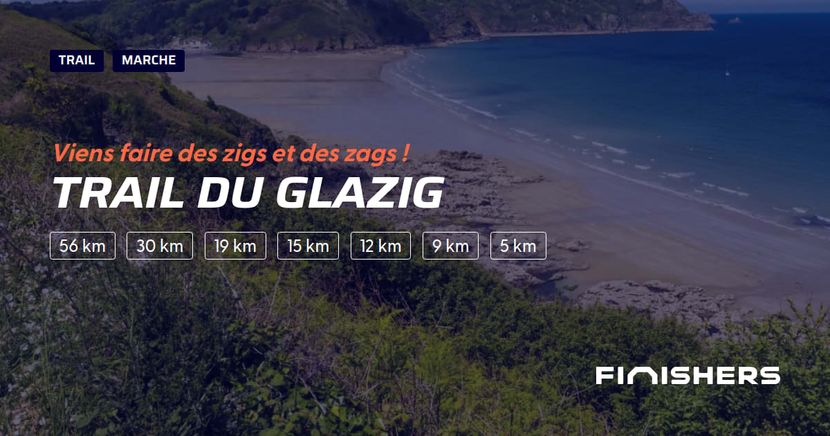 🏃 Trail du Glazig 2025 Parcours, inscriptions & résultats Finishers