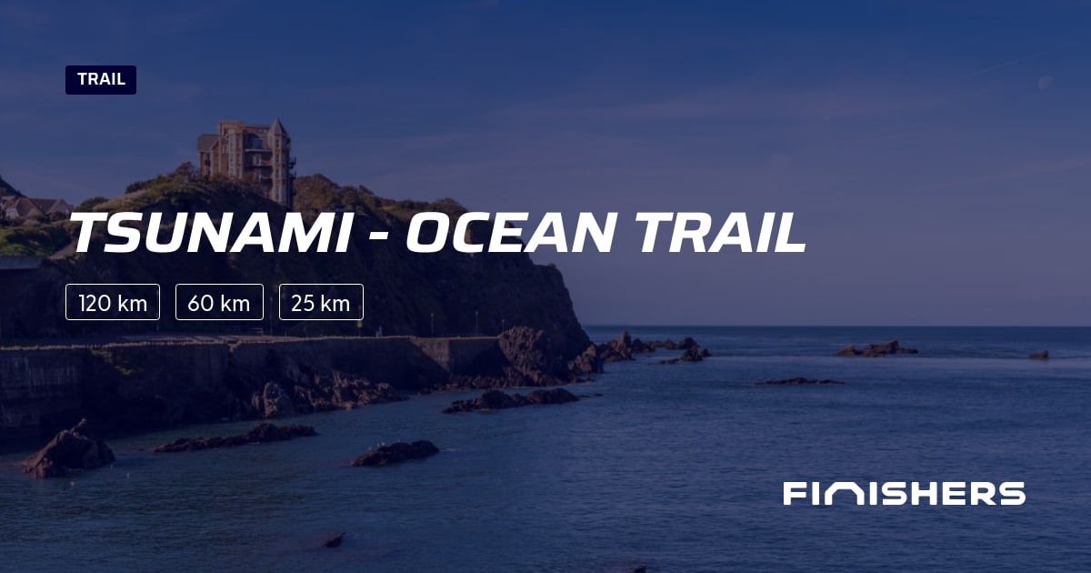 🏃 TSUNAMI Ocean Trail 2025 Parcours, inscriptions & résultats