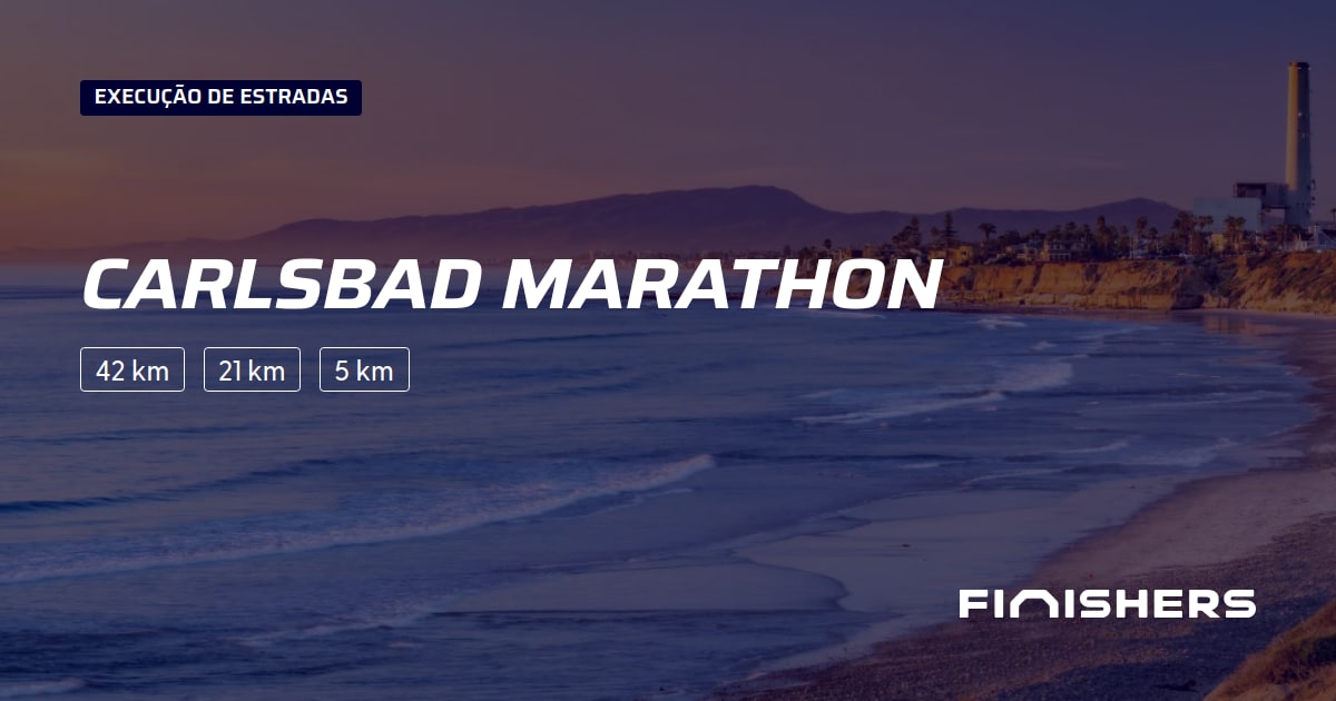 🏃 Carlsbad Marathon 2025 Percursos, inscrições e resultados Finishers