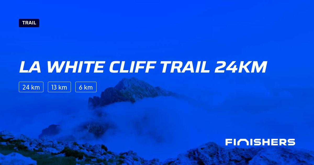 🏃 La white cliff trail 24km 2025 Parcours, inscriptions & résultats