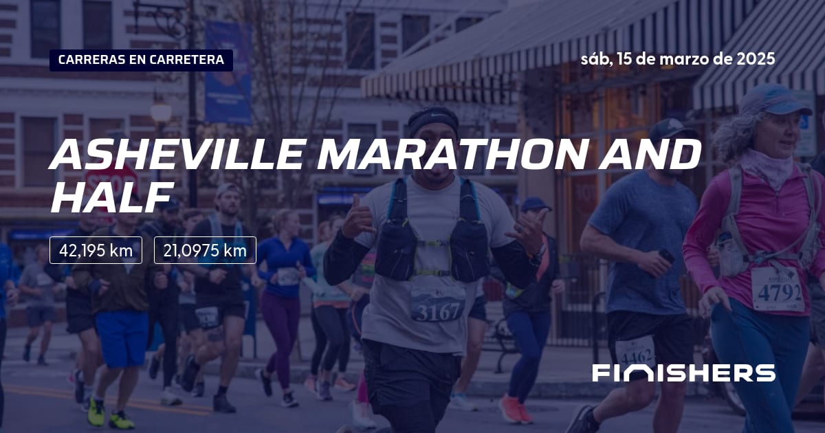 🏃 Asheville Marathon and Half 2025 Toda la información sobre los recorridos e inscripciones