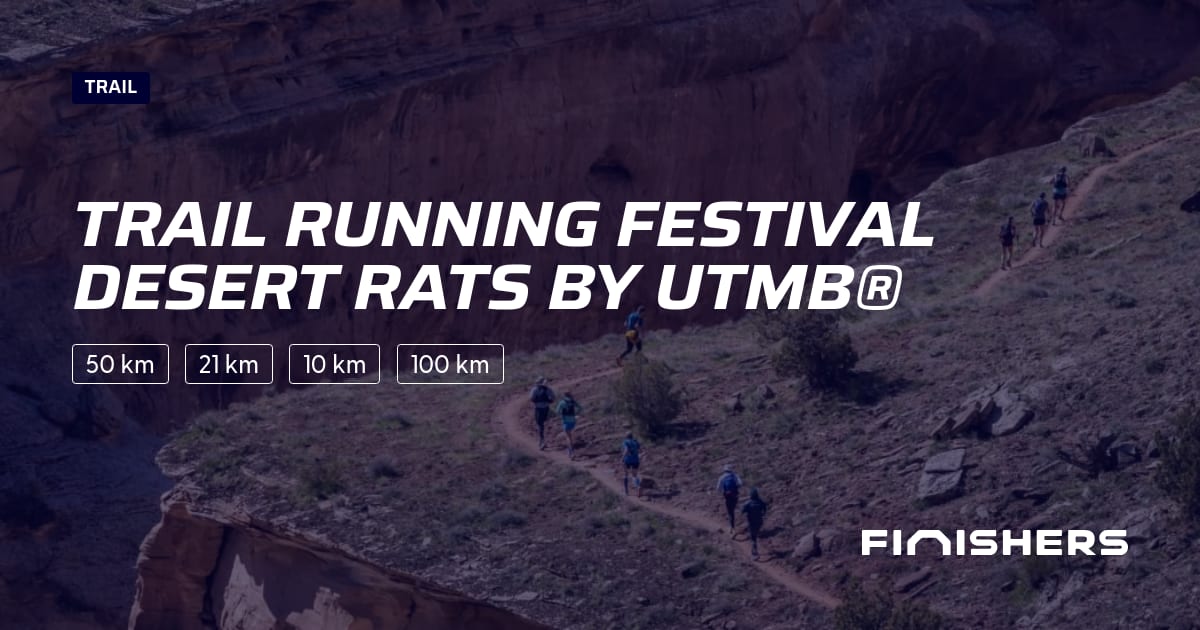 🏃 Trail Running Festival Desert Rats by UTMB® 2026 Wszystkie