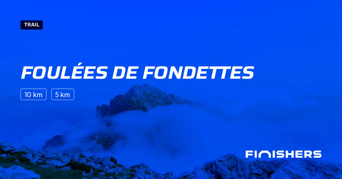 🏃 Foulées de Fondettes 2027 - Parcours, inscriptions & résultats ...