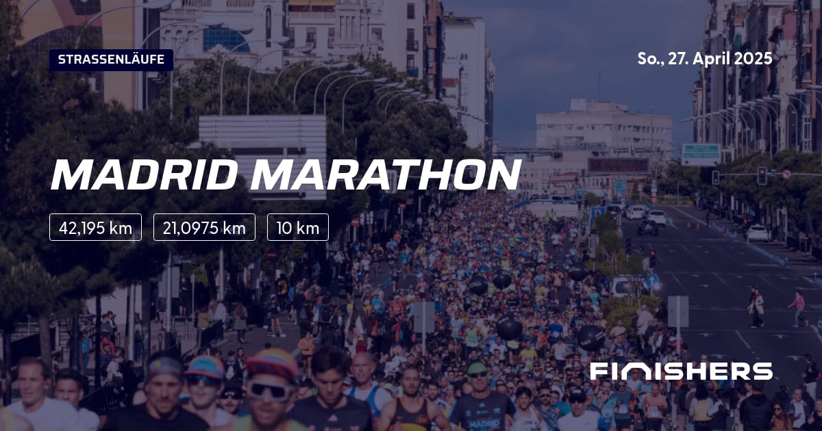 🏃 Madrid Marathon 2025 Alle Strecken, Ergebnis und Anmeldeinfos