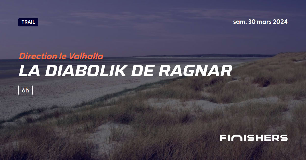 🏃 La Diabolik de Ragnar 2025 Parcours, inscriptions & résultats