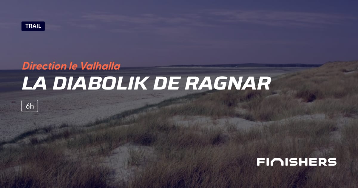 🏃 La Diabolik de Ragnar 2025 Parcours, inscriptions & résultats
