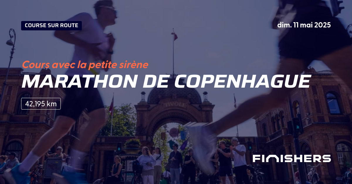 🏃 Marathon de Copenhague 2025 Parcours, inscriptions & résultats Finishers