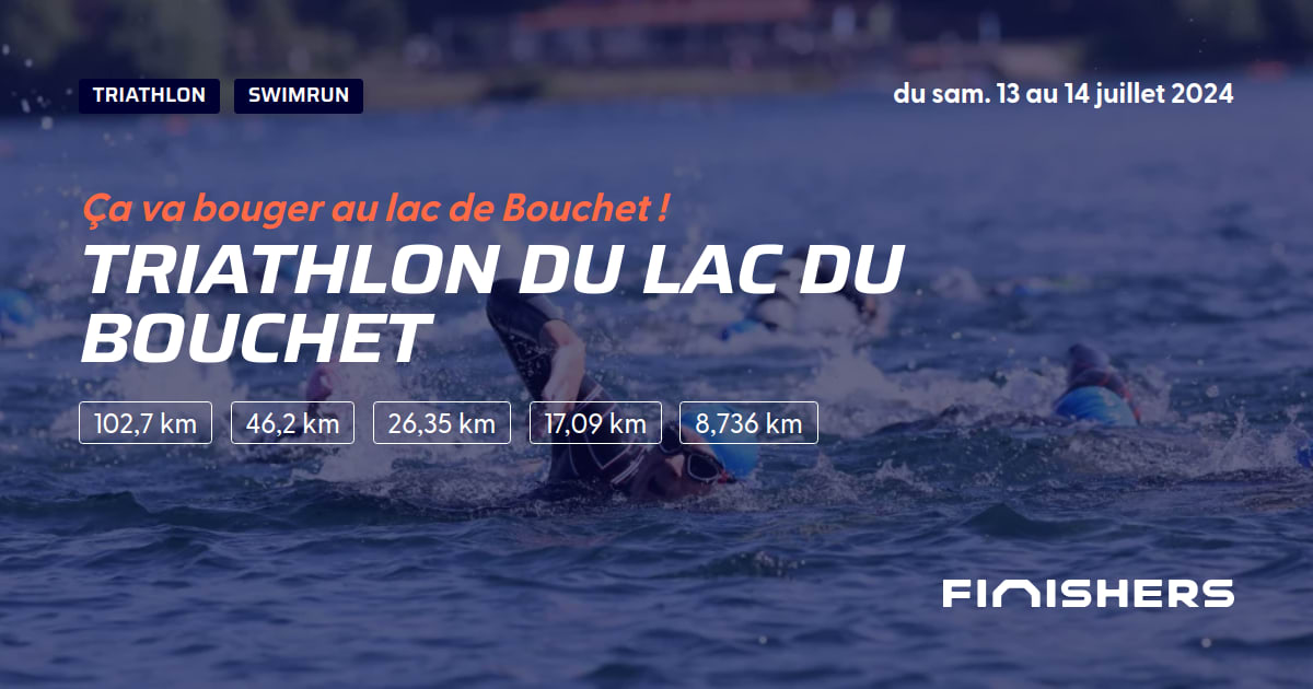🏃 Triathlon du Lac du Bouchet 2024 Parcours, inscriptions & résultats