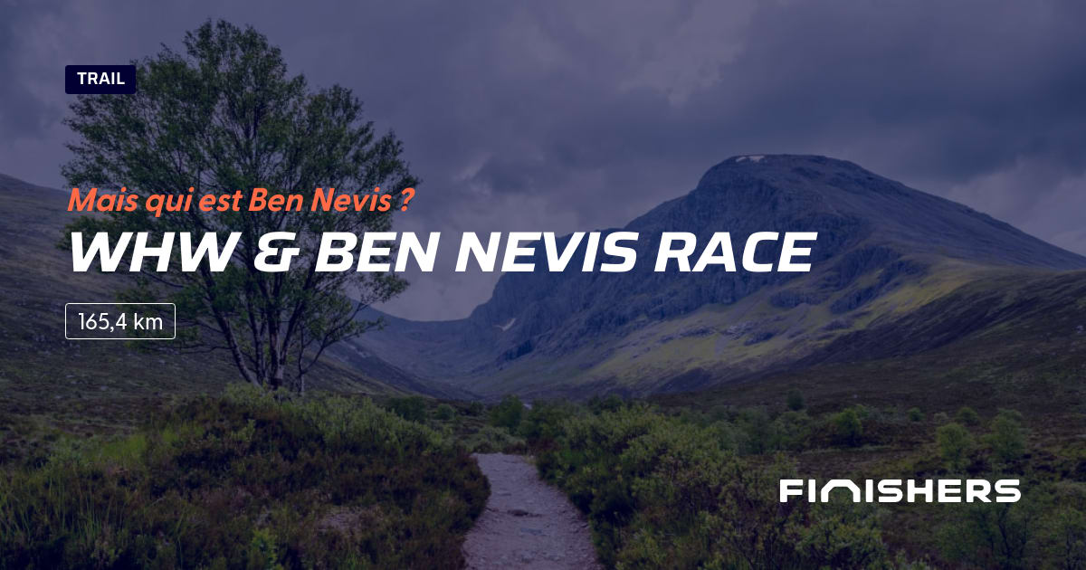 🏃 WHW & Ben Nevis Race 2024 Parcours, inscriptions & résultats