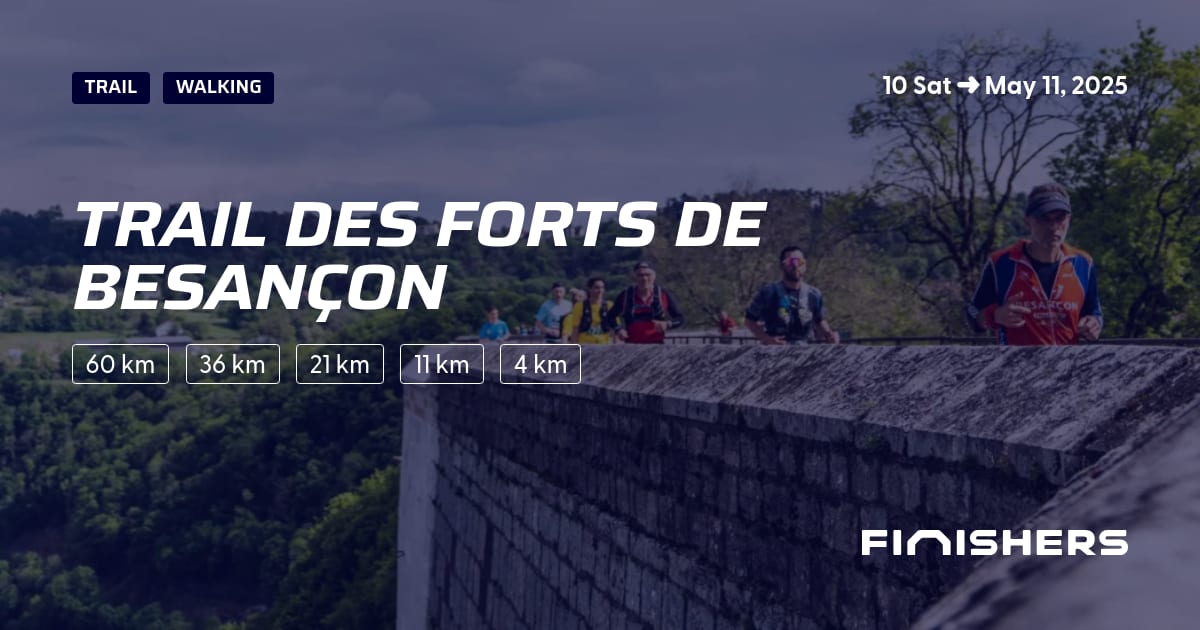 🏃 Trail des Forts de Besançon 2025 All the information about the race