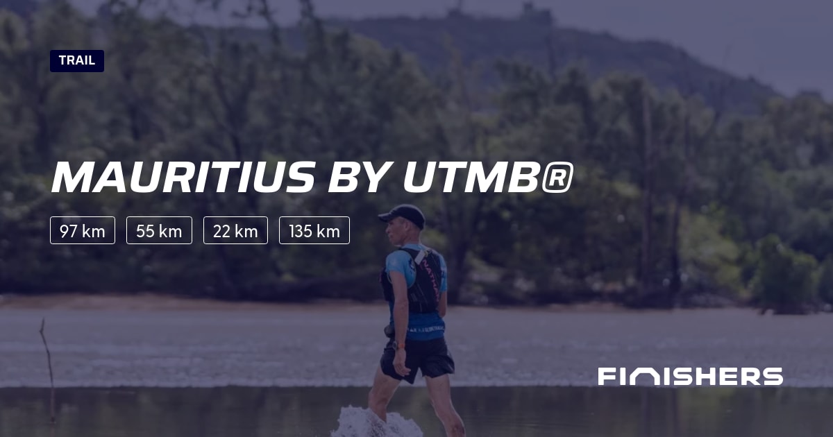 🏃 Mauritius by UTMB® 2025 Parcours, inscriptions & résultats Finishers