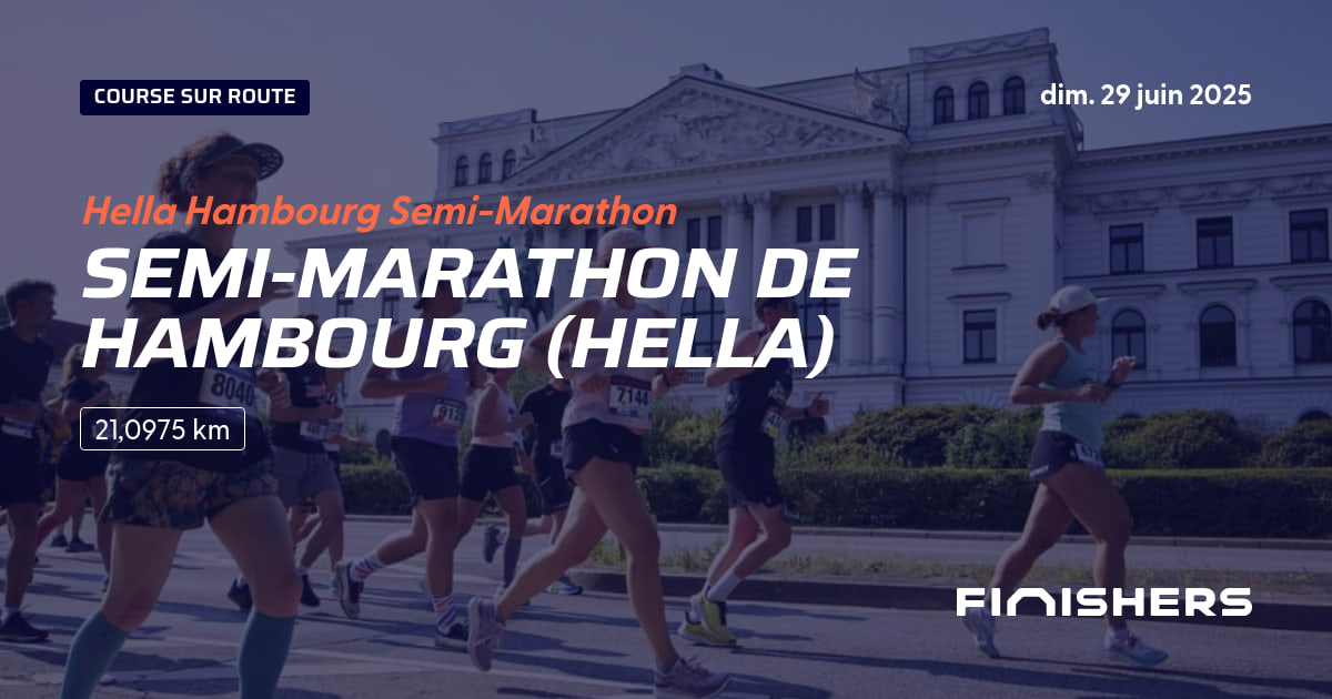 🏃 SemiMarathon de Hambourg (Hella) 2025 Parcours, inscriptions