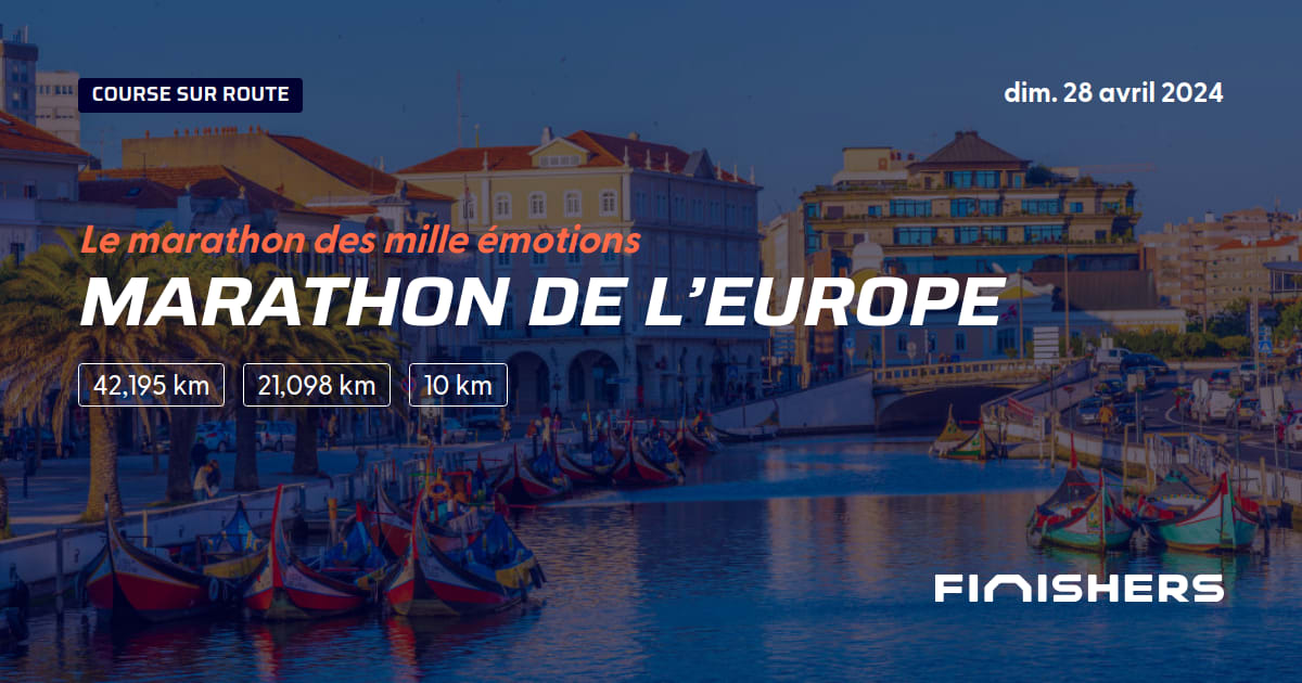 🏃 Marathon de l’Europe 2023 Parcours, inscriptions & résultats Finishers