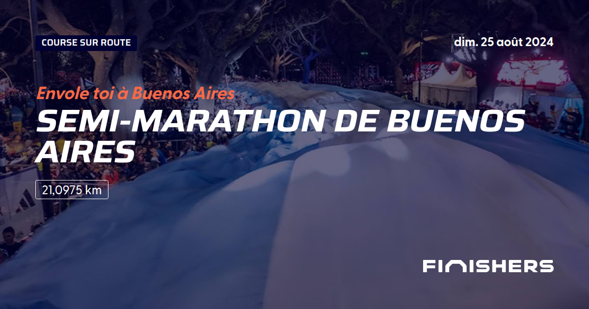 🏃 SemiMarathon de Buenos Aires 2024 Parcours, inscriptions