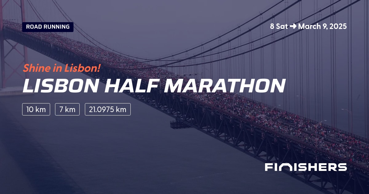 🏃 Lisbon Half Marathon 2025 All the information about the race and registration process